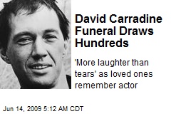 David Carradine Funeral Draws Hundreds