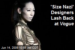 'Size Nazi' Designers Lash Back at Vogue