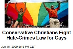 Conservative Christians Fight Hate-Crimes Law for Gays