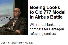Boeing Looks to Old 777 Model in Airbus Battle