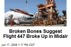 Broken Bones Suggest Flight 447 Broke Up in Midair