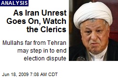 As Iran Unrest Goes On, Watch the Clerics