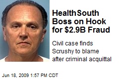 HealthSouth Boss on Hook for $2.9B Fraud