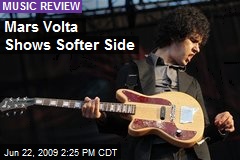 Mars Volta Shows Softer Side