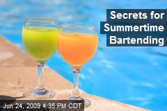 Secrets for Summertime Bartending