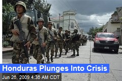 Honduras Plunges Into Crisis