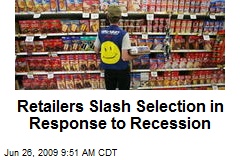 Retailers Slash Selection in Response to Recession