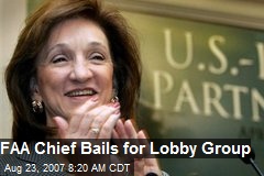 FAA Chief Bails for Lobby Group