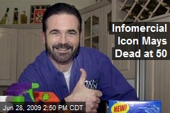 Infomercial Icon Mays Dead at 50
