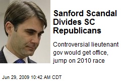Sanford Scandal Divides SC Republicans