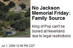No Jackson Memorial Friday: Family Source
