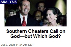 Southern Cheaters Call on God&mdash;but Which God?