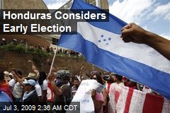 Honduras Considers Early Election