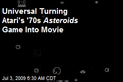 Universal Turning Atari's '70s Asteroids Game Into Movie