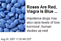 Roses Are Red, Viagra Is Blue ...