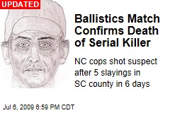 Ballistics Match Confirms Death of Serial Killer