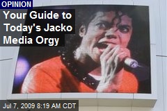 Your Guide to Today's Jacko Media Orgy