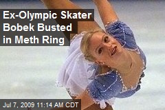 Ex-Olympic Skater Bobek Busted in Meth Ring