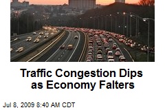 Traffic Congestion Dips as Economy Falters