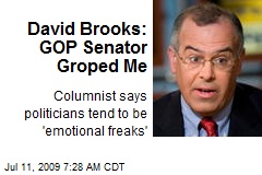 David Brooks: GOP Senator Groped Me