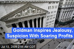 Goldman Inspires Jealousy, Suspicion With Soaring Profits