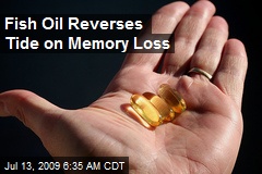 Fish Oil Reverses Tide on Memory Loss