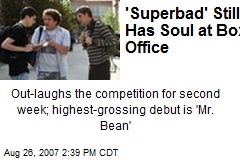 'Superbad' Still Has Soul at Box Office