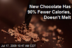 New Chocolate Has 90% Fewer Calories, Doesn't Melt