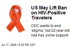 US May Lift Ban on HIV-Positive Travelers
