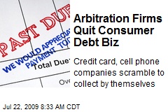 Arbitration Firms Quit Consumer Debt Biz