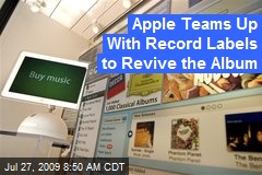 Apple Teams Up With Record Labels to Revive the Album