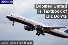 Doomed United Is Textbook of Biz Don'ts