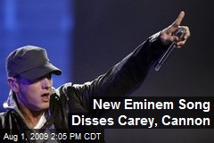 New Eminem Song Disses Carey, Cannon