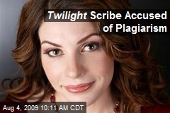 Twilight Scribe Accused of Plagiarism