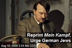 Reprint Mein Kampf , Urge German Jews