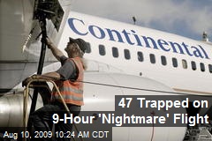 47 Trapped on 9-Hour 'Nightmare' Flight