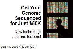 Get Your Genome Sequenced for Just $50K