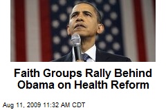 Faith Groups Rally Behind Obama on Health Reform