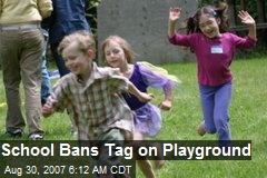 School Bans Tag on Playground