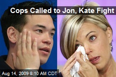 Cops Called to Jon, Kate Fight