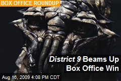 District 9 Beams Up Box Office Win
