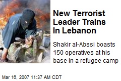 New Terrorist Leader Trains In Lebanon