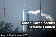 South Korea Scrubs Satellite Launch