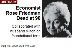 Economist Rose Friedman Dead at 98