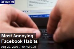 Most Annoying Facebook Habits
