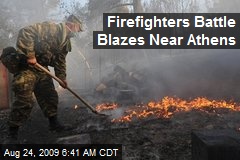 Firefighters Battle Blazes Near Athens