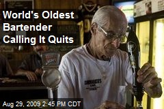 World's Oldest Bartender Calling It Quits