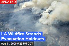 LA Wildfire Strands Evacuation Holdouts