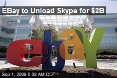 EBay to Unload Skype for $2B