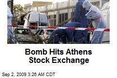 Bomb Hits Athens Stock Exchange